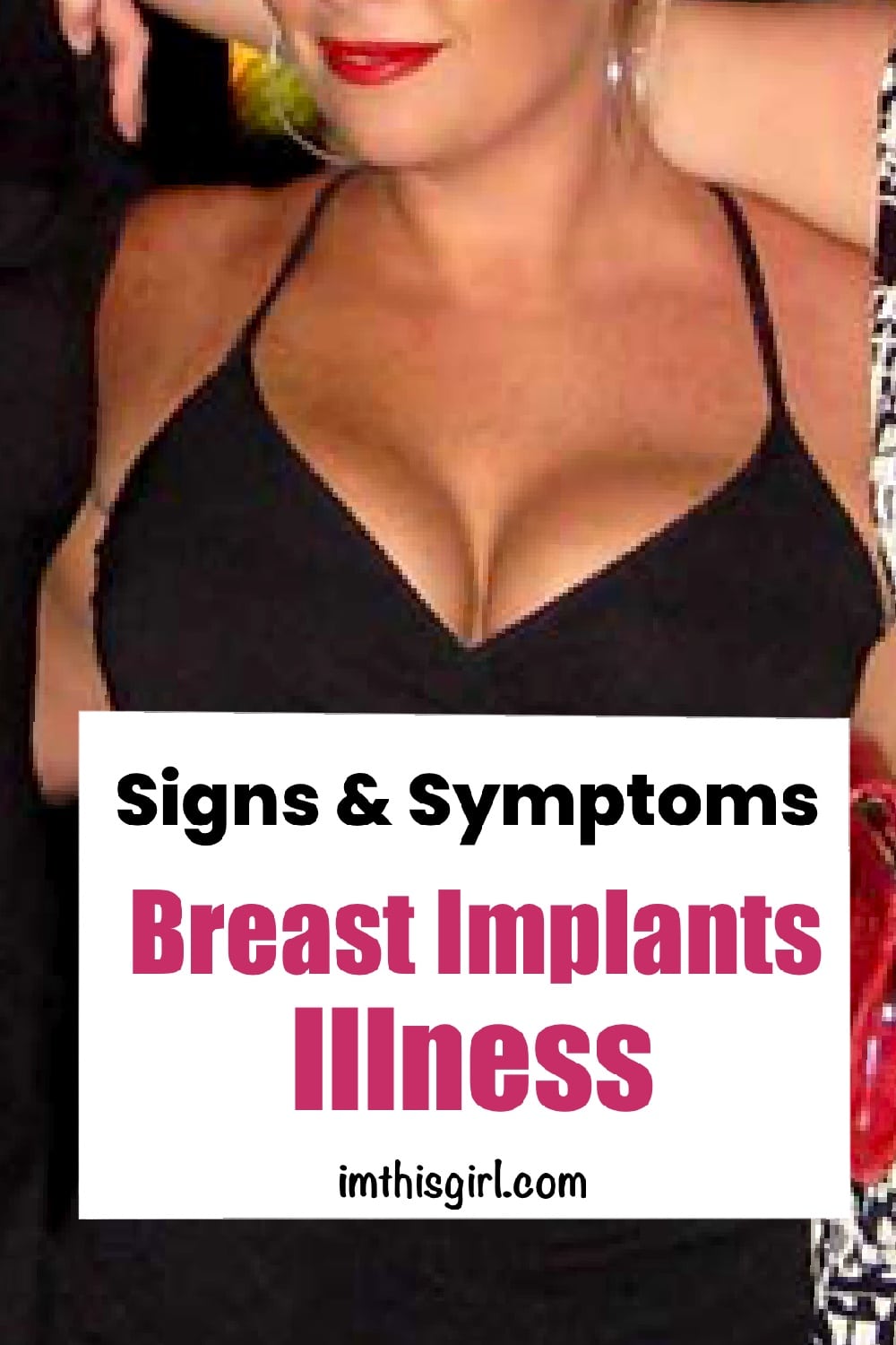 Signs and Symptoms of breast implant illness